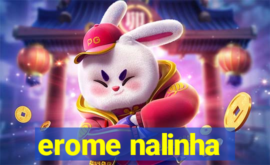 erome nalinha